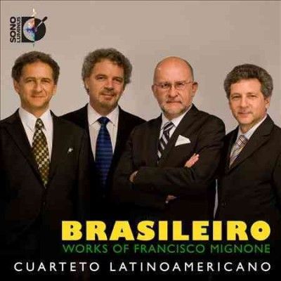 Cuarteto Latinoameri - Mignone: Brasileiro Works Of Mignone (CD)