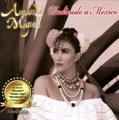 Amanda Miguel - Dedicado A Mexico (CD)