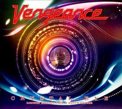 Vengeance - Crystal Eye (limited Edition) (CD)