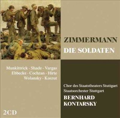 Chor Des Staatstheat - Zimmermann: Die Soldaten (CD)