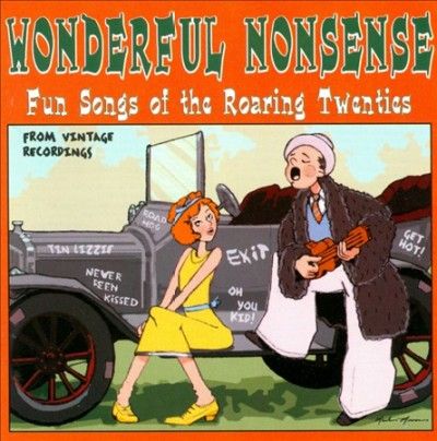 Various - Wonderful Nonsense: Fun Songs Roaring (CD)