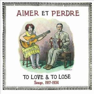 Various - Aimer Et Perdre: To Love &amp; To Lose Son (CD)
