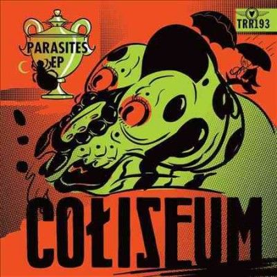 Coliseum - Parasites Ep (CD)