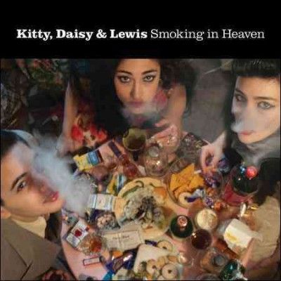 Daisy &amp; Lewis Kitty - Smoking In Heaven (CD)