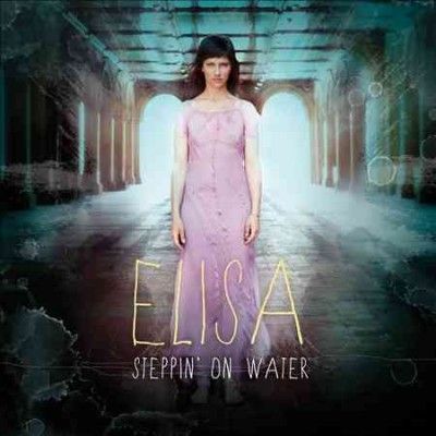 Elisa - Steppin On Water (CD)