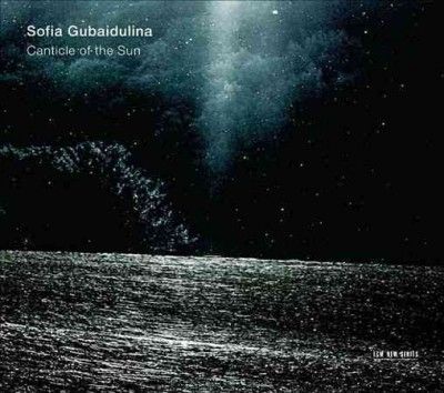 Sofia Gubaidulina - Gubaidulina: Canticle Of The Sun (CD)