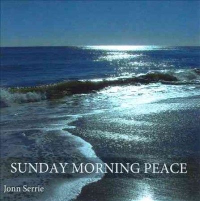 John Serrie - Sunday Morning Peace (CD)