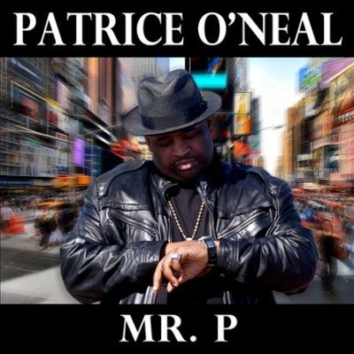 Patrice O'neal - Mr. P (CD)