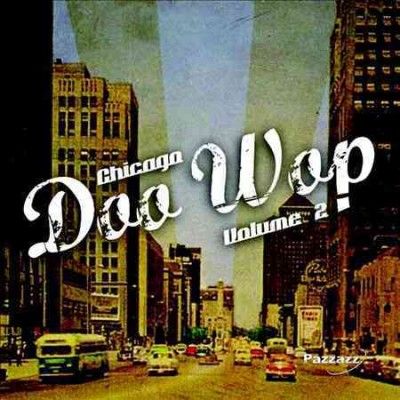 Various - Chicago Doo Wop: Vol 2 (CD)