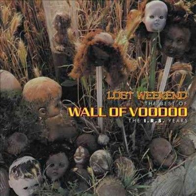 Wall Of Voodoo - Lost Weekend: Best Of Wall Of Voodoo (CD)