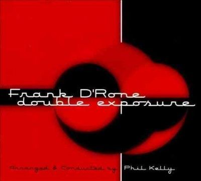 Frank D'rone - Double Exposure (CD)