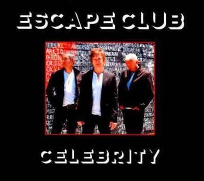 Escape Club - Celebrity (CD)