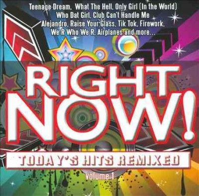 Various - Right Now: Today's Hits Remixed Vol 1 (CD)