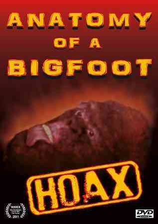 Anatomy of a Bigfoot Hoax - (Region 1 Import DVD)