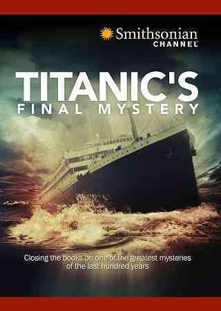 Titanic's Final Mystery - (Region 1 Import DVD)