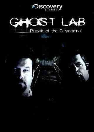 Ghost Lab:Pursuit of The Paranormal - (Region 1 Import DVD)