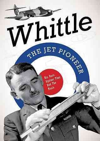 Whittle:Jet Pioneer - (Region 1 Import DVD)