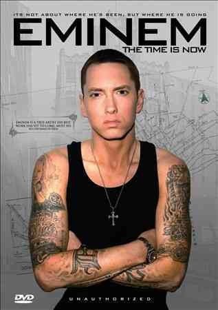 Eminem - Eminem: Time Is Now: Unauthorized (DVD)