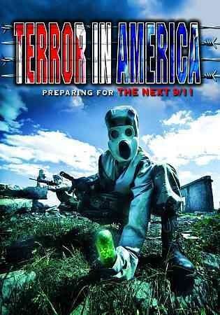 Terror in America: Preparing for the Next 9/11