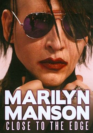 Marilyn Manson: Close to the Edge(DVD)