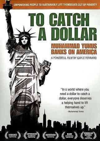 To Catch a Dollar:Muhammad Yunus Bank - (Region 1 Import DVD)