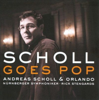 Andreas Scholl - Andreas Scholl Goes Pop (CD)