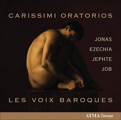Les Voix Baroques - Carissimi: Carissimi Oratorios (CD)