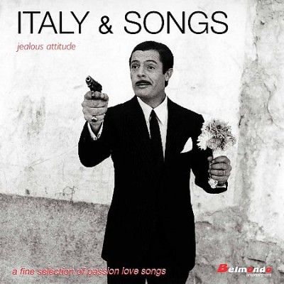 Italy &amp; Songs:Jealous Attitude - (Import CD)