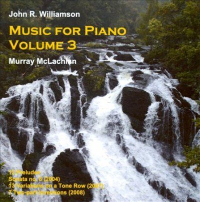 Williamson:Music for Piano Vol 3 - (Import CD)