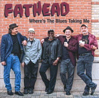 Fathead - Where's The Blues Taking Me (CD)