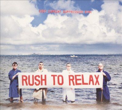 Eddy Current Suppres - Rush To Relax (CD)