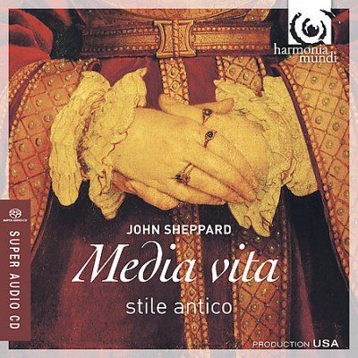 Stile Antico - Sheppard: Media Vita (CD)