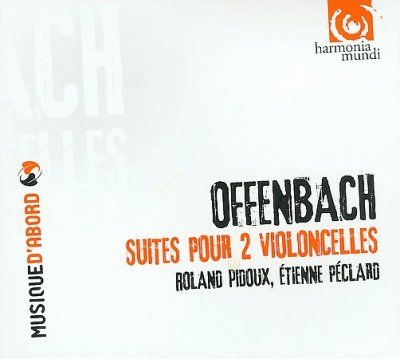 Ronald Pidoux - Offenbach: Suites For Two Cellos (CD)