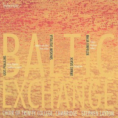Choir Of Trinity Col - Baltic Exchange: Choral Works By Praul (CD)