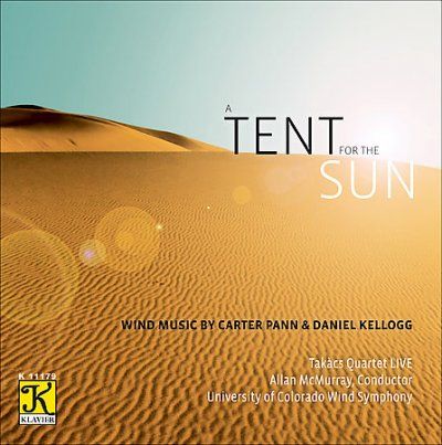 University Of Colora - Pann/kellogg: Tent For The Sun (CD)