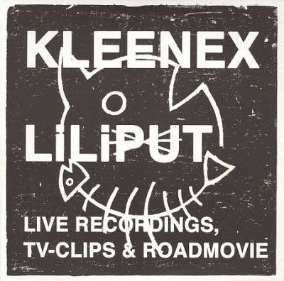 Liliput - Live Recordings Tv Clips &amp; Roadmovie (CD)