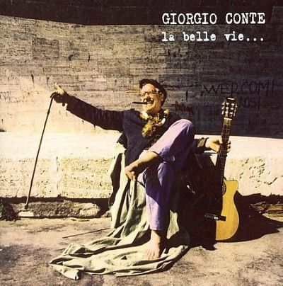 Giorgio Conte - La Belle Vie (CD)