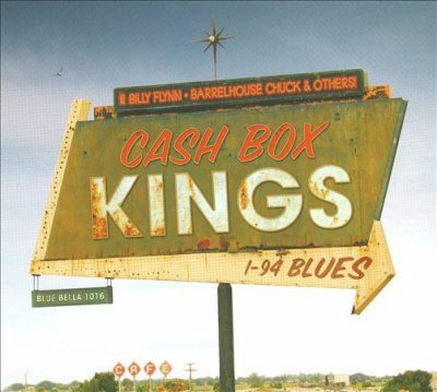 Cash Box Kings - I 94 Blues (CD)