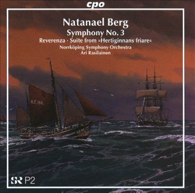 Norrkoping Symphony - Berg: Sym No 3 Forces Reverenza Suite (CD)
