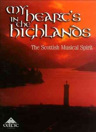 Various - My Heart's In The Highlands (CD)