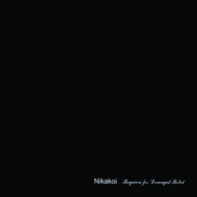 Nikakoi - Requiem For Deranged Robot (CD)