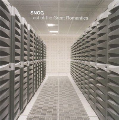 Snog - Last Of The Great Romantics (CD)