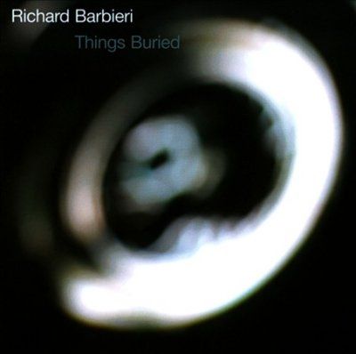 Richard Barbieri - Things Buried (CD)