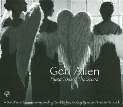 Geri Allen - Flying Toward The Sound (CD)