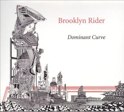 Brooklyn Rider - Dominant Curve (CD)