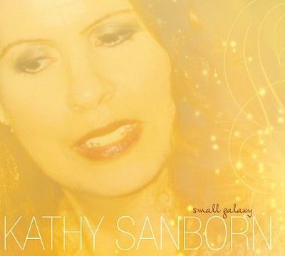 Kathy Sanborn - Small Galaxy (CD)