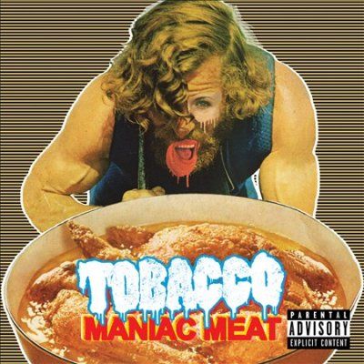 Tobacco - Maniac Meat (CD)