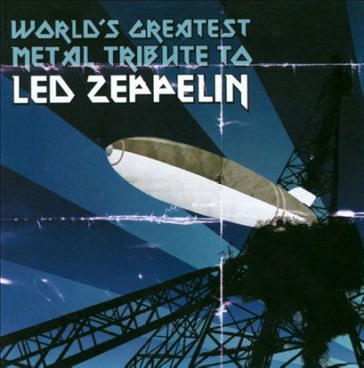 Various - World's Greatest Metal Tribute To Led (CD)