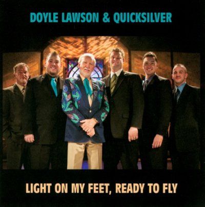 Doyle Lawson - Light On My Feet Ready To Fly (CD)