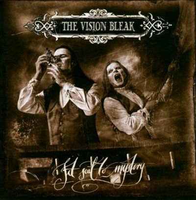 Vision Bleak - Set Sail To Mystery (CD)